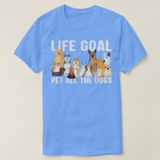 Camiseta eu só quero todos os animais de estimação de todos (Frente do Design)