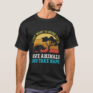 Camiseta Eu Só Quero Tomar Café Salvar Animais E Tomar