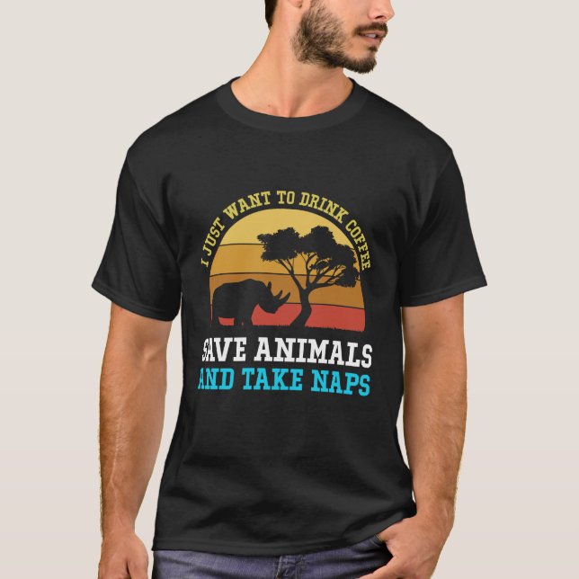 Camiseta Eu Só Quero Tomar Café Salvar Animais E Tomar (Frente)