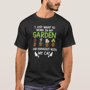 Camiseta Eu Só Quero Trabalhar No Meu Jardim Com O Meu C