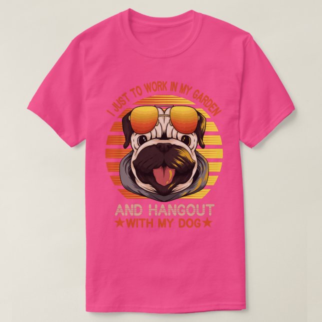 Camiseta Eu Só Quero Trabalhar No Meu Jardim E Ficar Com (Frente do Design)