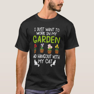 Camiseta Eu Só Quero Trabalhar No Meu Jardim E Me Divertir