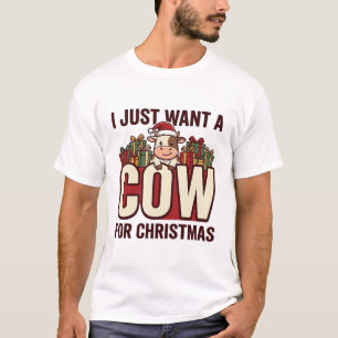 Camiseta Eu Só Quero uma Vaca para o Natal Design de Vaca E