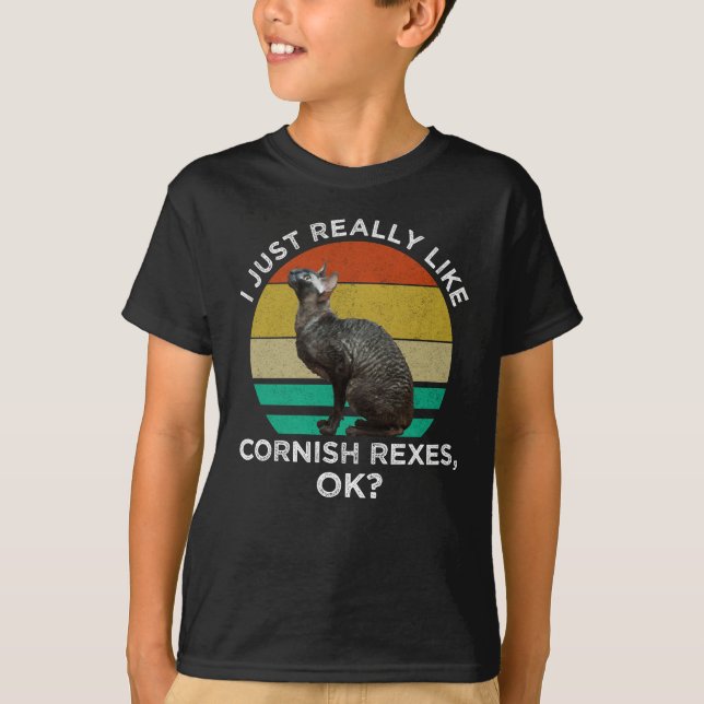 Camiseta Eu Só Realmente Gosto de Cornish Rexes, OK? (Frente)