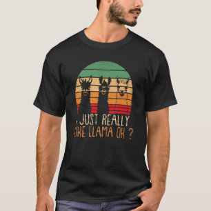 Camiseta Eu Só Realmente Gosto de Lhama Okay Lhama Alpaca