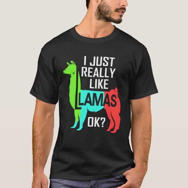 Camiseta Eu Só Realmente Gosto de Lhamas Llama (Frente)