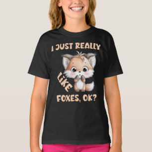 Camiseta Eu Só Realmente Gosto de Raposas Ok