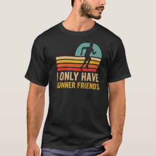 Camiseta Eu Só Tenho Amigos Corredores Meia Malhação De Mar