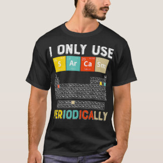 Camiseta Eu Só Uso Sarcasmo Periodicamente Engraçada Em Ciê