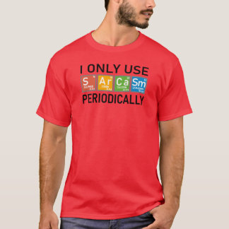 Camiseta Eu Só Uso Sarcasmo Periodicamente rapaz
