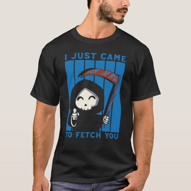 Camiseta Eu Só Vim Buscá-La. (Frente)