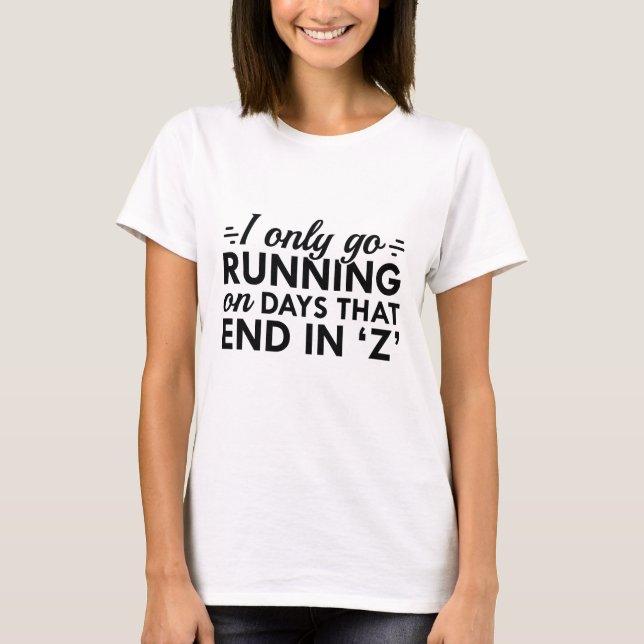 Camiseta Eu Só Vou Correr (Frente)