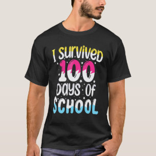Camiseta Eu Sobrevivi 100 Dias De Escola Professor 100º Dia
