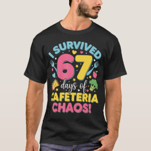 Camiseta Eu Sobrevivi 67 Dias De Caos Na Cafeteria Meme