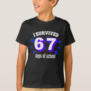 Camiseta Eu Sobrevivi 67 Dias De Escola Engraçado 67 Meme R