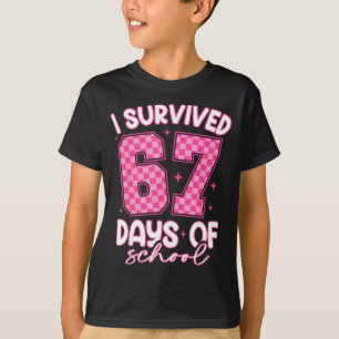 Camiseta Eu Sobrevivi 67 Dias De Escola Engraçado 67 Profes