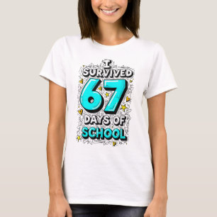 Camiseta Eu Sobrevivi 67 Dias De Professores Alunos Diversã