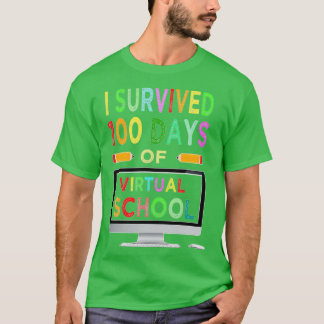 Camiseta Eu Sobrevivi A 100 Da Escola Virtual 100 Dias De E
