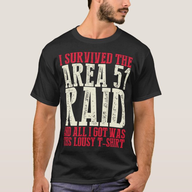Camiseta Eu Sobrevivi À Área 51 Raid (Frente)