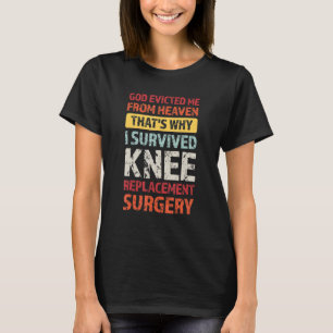 Camiseta Eu sobrevivi à cirurgia de substituição do joelho
