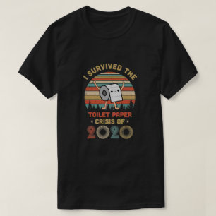 Camiseta Eu Sobrevivi À Crise Do Papel De Banheiro De 2020