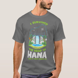 Camiseta Eu Sobrevivi A Estrada Para Hana Maui Island Hawai