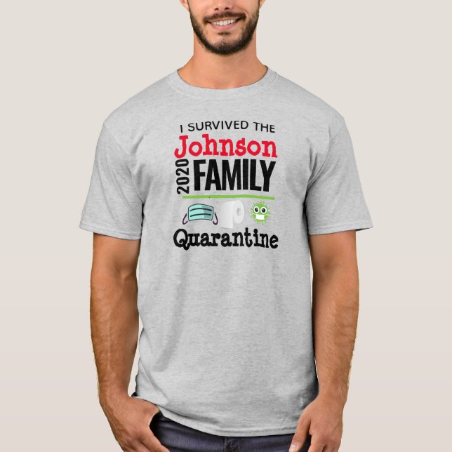 Camiseta Eu Sobrevivi à Família Coronavírus Quarantine Funn (Frente)