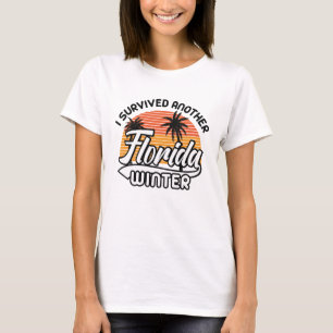 Camiseta Eu Sobrevivi a outro inverno na Flórida