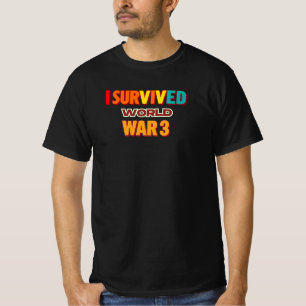 Camiseta eu sobrevivi à terceira guerra mundial, design de