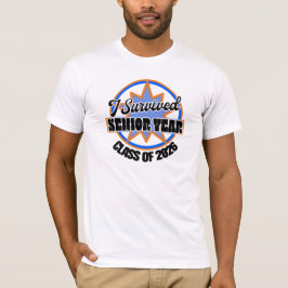 Camiseta Eu Sobrevivi à turma de formatura de 2026 do últim