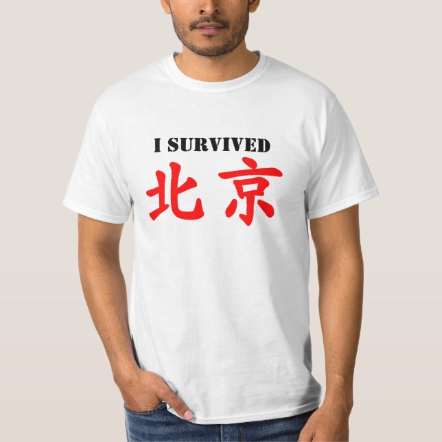 Camiseta Eu sobrevivi ao 北京! (Beijing) (Frente)