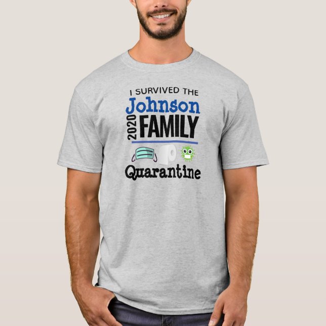 Camiseta Eu Sobrevivi ao Coronavírus Quarantine, Família Di (Frente)