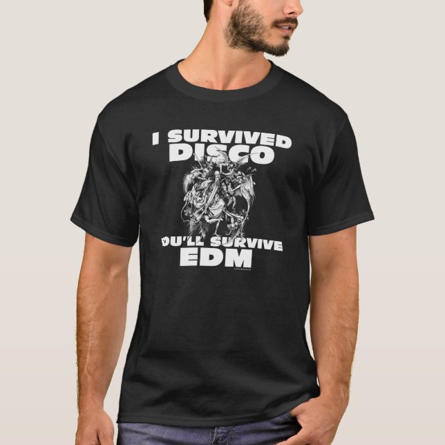 Camiseta Eu sobrevivi ao disco que você sobreviverá a EDM (Frente)