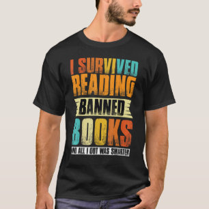 Camiseta Eu Sobrevivi Ao Ler Livros Banidos E Tudo O Que Eu