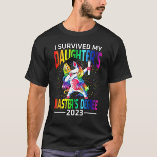Camiseta Eu Sobrevivi ao mestrado da minha filha 2023.
