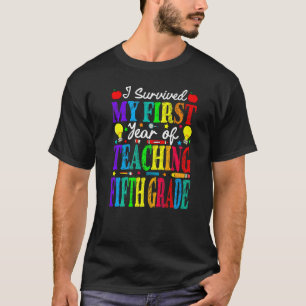 Camiseta Eu Sobrevivi Ao Meu Primeiro Ano De Ensino No Quin