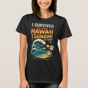 Camiseta Eu Sobrevivi Ao Tsunami Excelente Havaí De 2025 To