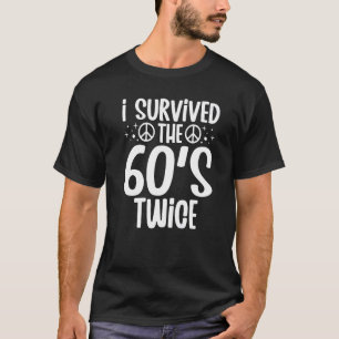 Camiseta Eu Sobrevivi aos 60 e 60, 70, 70 anos