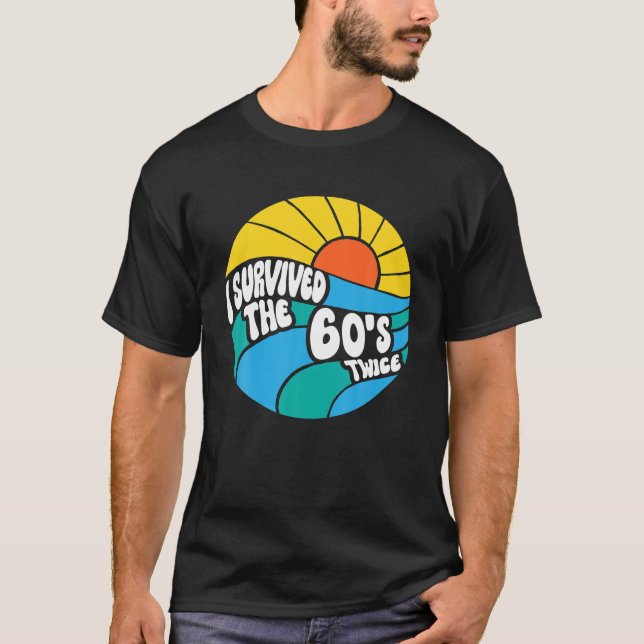 Camiseta Eu Sobrevivi aos 60 e 60, 70, 70 anos (Frente)