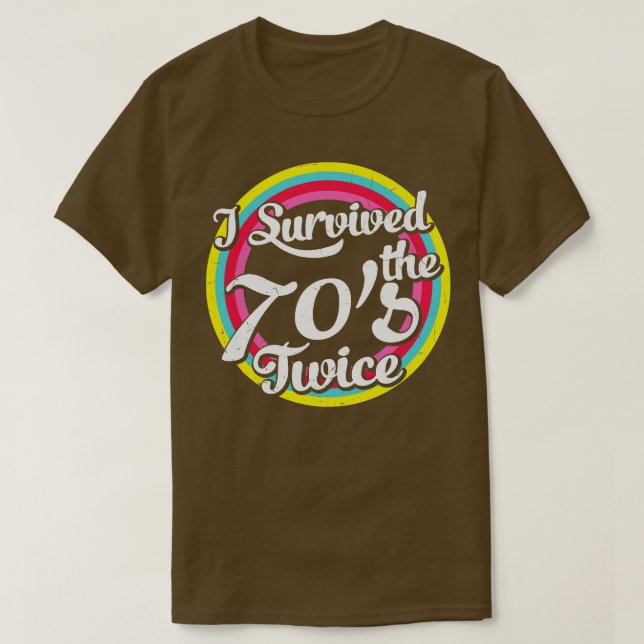 Camiseta Eu sobrevivi aos anos 70, duas vezes engraçado, 80 (Frente do Design)