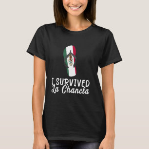 Camiseta Eu Sobrevivi La Chancla Bandeira do México Chinelo