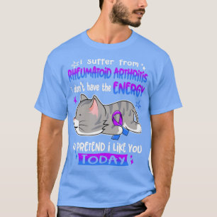 Camiseta Eu Sofro De Artrite Reumatoide Eu Não Tenho