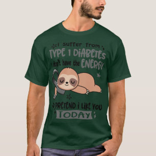 Camiseta Eu Sofro De Diabetes Tipo 1 Que Não Tenho