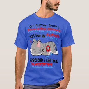Camiseta Eu Sofro De Fibrose Pulmonar Eu Não Tenho A E