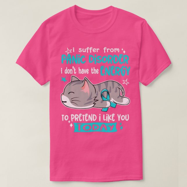 Camiseta Eu Sofro De Perturbação De Pânico Eu Não Tenho Ene (Frente do Design)