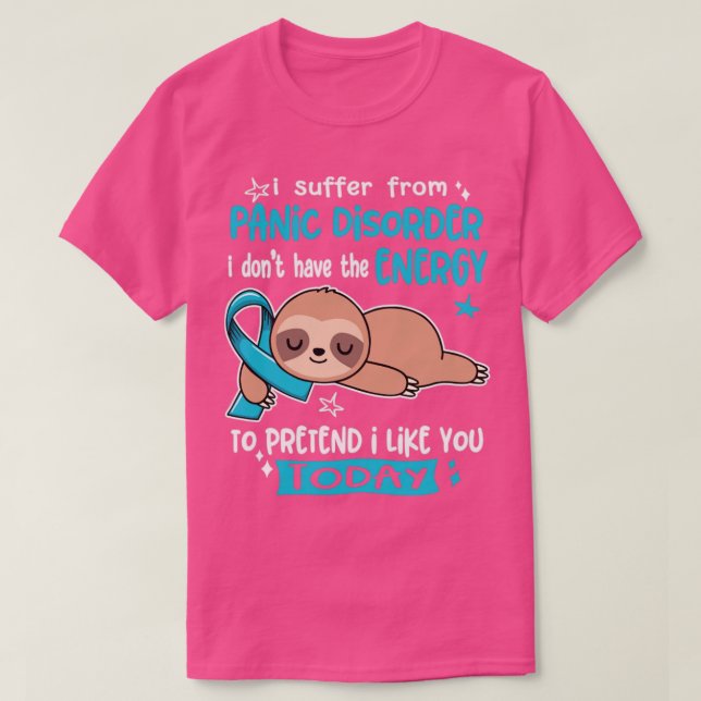 Camiseta Eu Sofro De Perturbação De Pânico Eu Não Tenho Ene (Frente do Design)