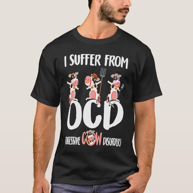 Camiseta Eu Sofro de TOC Transtorno Obsessivo Bovino Vaca F (Frente)