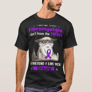Camiseta Eu Sofro De Um Gato De Sensibilização Por Fibromia