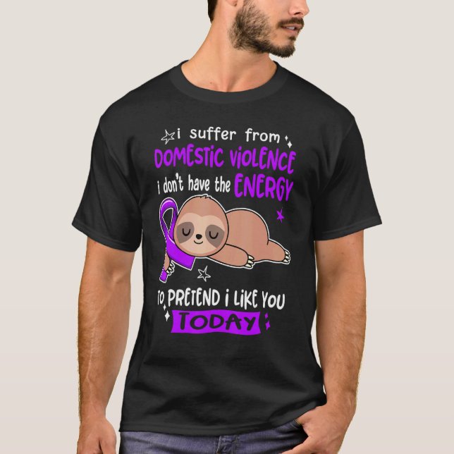 Camiseta Eu Sofro De Violência Doméstica Para Fingir Que Go (Frente)