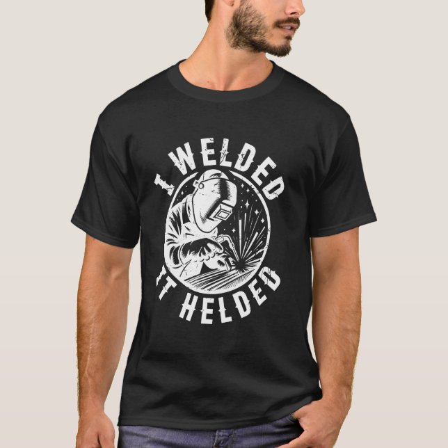 Camiseta Eu Soltei Ele Ajudava A Soldar Engraçado (Frente)